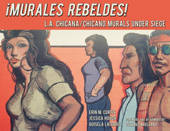 ¡Murales Rebeldes!