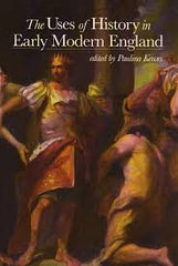 The Uses of History in Early Modern England